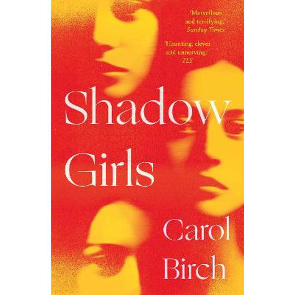Shadow Girls (Paperback) - Carol Birch